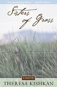 portada Sisters of Grass de Theresa Kishkan(Goose Lane ed) (en Inglés)