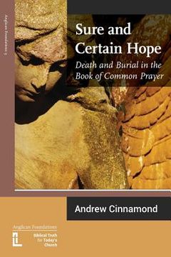 portada Sure and Certain Hope: Death and Burial in the Book of Common Prayer (in English)