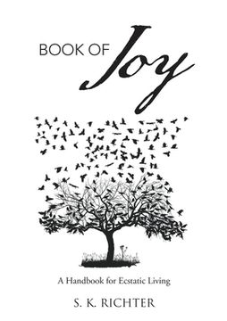 portada Book of Joy: A Handbook for Ecstatic Living (en Inglés)