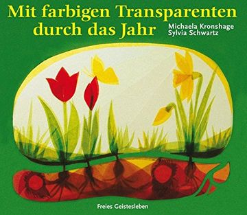 portada Mit Farbigen Transparenten Durch das Jahr (en Alemán)