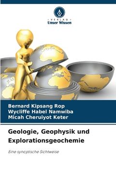 portada Geologie, Geophysik und Explorationsgeochemie (en Alemán)