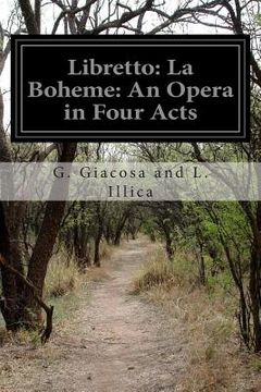 portada Libretto: La Boheme: An Opera in Four Acts (en Inglés)