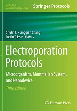 portada Electroporation Protocols: Microorganism, Mammalian System, and Nanodevice (in English)