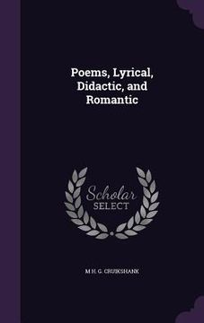 portada Poems, Lyrical, Didactic, and Romantic (en Inglés)