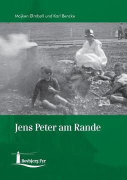 portada Jens Peter am Rande: Eine Erzählung über einen Bovbjergjungen (en Alemán)