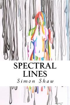 portada Spectral Lines: Verses in Modern Day Technicolor