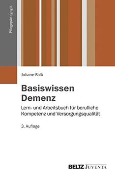 portada Basiswissen Demenz: Lern- und Arbeitsbuch für Berufliche Kompetenz und Versorgungsqualität (Pflegepädagogik) (in German)