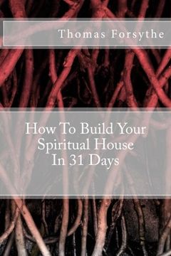 portada How To Build Your Spiritual House In 31 Days