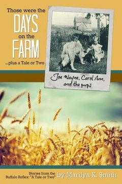 portada Those were the Days on the Farm: ...plus a tale or two (in English)