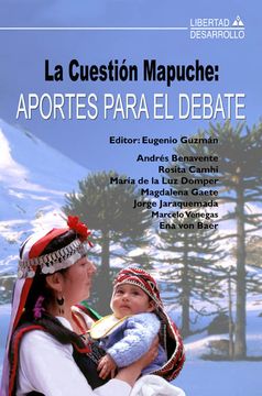 portada La Cuestión Mapuche: Aportes Para el Debate
