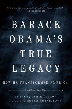 portada Obama's True Legacy: How he Transformed America (in English)