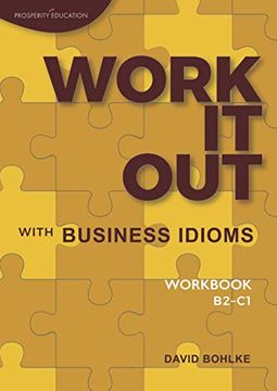 portada Work it out With Business Idioms: Workbook 
