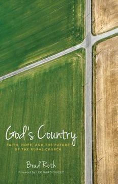 portada God's Country: Faith, Hope, and the Future of the Rural Church (en Inglés)