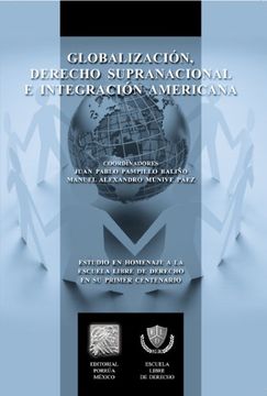 portada Globalizacion Derecho Supranacional E Integracion