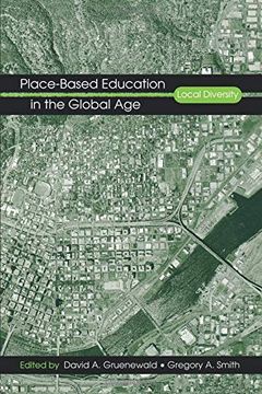 portada Place-Based Education in the Global Age: Local Diversity (en Inglés)