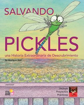 portada Salvando Pickles: Una Historia Extraordinaria de Descubrimiento