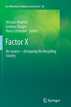 portada Factor X: Re-Source - Designing the Recycling Society (en Inglés)