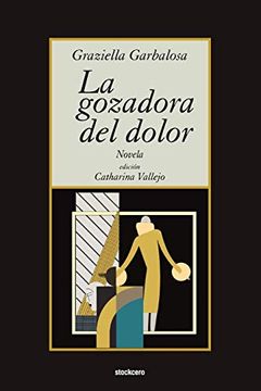 portada La Gozadora del Dolor (in Spanish)