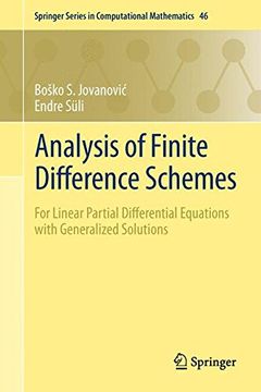 portada Analysis of Finite Difference Schemes: For Linear Partial Differential Equations with Generalized Solutions (Springer Series in Computational Mathematics)