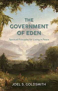 portada The Government of Eden: Spiritual Principles for Living in Peace (in English)