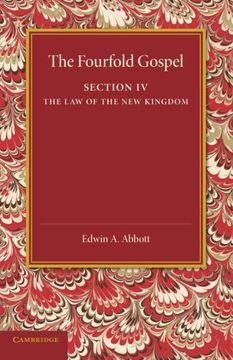 portada The Fourfold Gospel: Volume 4, the law of the new Kingdom 