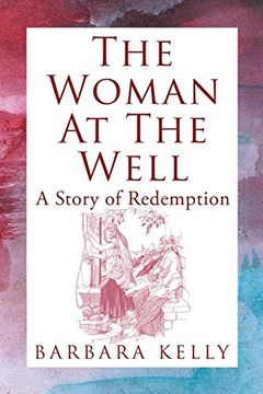 portada The Woman at the Well: A Story of Redemption 