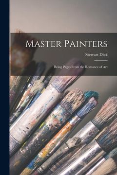 portada Master Painters [microform]: Being Pages From the Romance of Art (en Inglés)