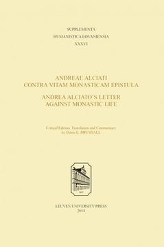 portada Andreae Alciati Contra Vitam Monasticam Epistula--Andrea Alciato's Letter Against Monastic Life (en Inglés)