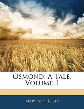 portada osmond: a tale, volume 1 (en Inglés)