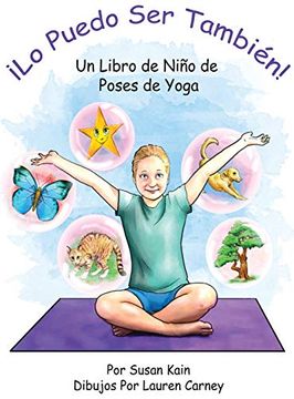 portada Lo Puedo ser También! Un Libro de Niño de Poses de Yoga (in Spanish)
