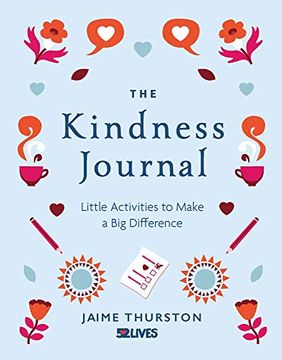 portada The Kindness Journal: Little Activities to Make a Big Difference (in English)