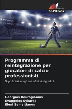 portada Programma di reintegrazione per giocatori di calcio professionisti (in Italian)
