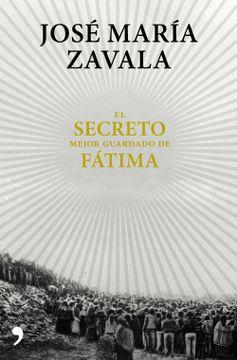 portada El Secreto Mejor Guardado de Fátima (in Spanish)