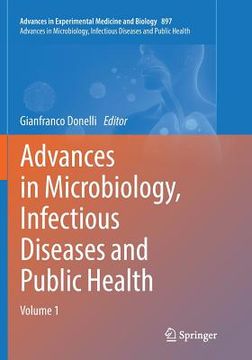 portada Advances in Microbiology, Infectious Diseases and Public Health: Volume 1 (en Inglés)