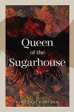portada Queen of the Sugarhouse (en Inglés)