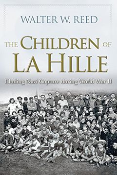 portada The Children of La Hille: Eluding Nazi Capture during World War II (Modern Jewish History) (en Inglés)