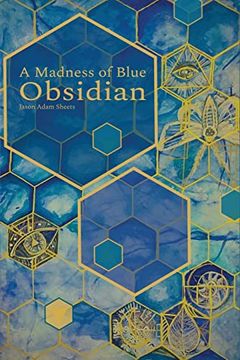 portada A Madness of Blue Obsidian (en Inglés)