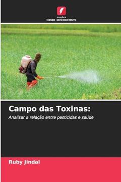 portada Campo das Toxinas: (en Portugués)