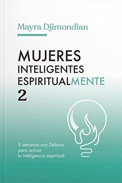 portada Mujeres Inteligentes Espiritualmente 2 Mayra Djimondianed. 2021