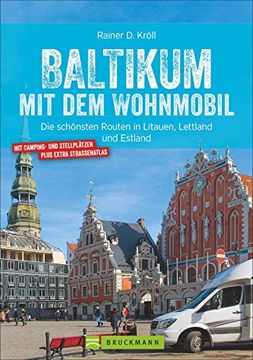 portada Baltikum mit dem Wohnmobil. Die Schönsten Routen in Litauen, Lettland und Estland. (en Alemán)