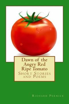 portada Dawn of the Angry Red Ripe Tomato