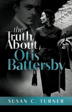 portada The Truth About Otis Battersby (en Inglés)