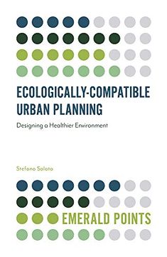 portada Ecologically-Compatible Urban Planning: Designing a Healthier Environment (Emerald Points) (en Inglés)