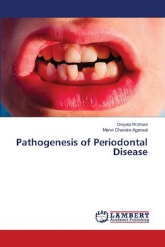 portada Pathogenesis of Periodontal Disease (en Inglés)