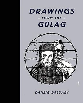 portada Drawings From the Gulag (en Inglés)