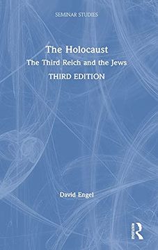 portada The Holocaust: The Third Reich and the Jews (Seminar Studies) (en Inglés)
