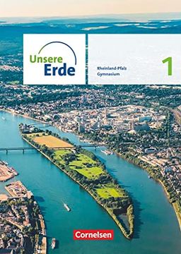 portada Unsere Erde Sekundarstufe i Band 1. Rheinland-Pfalz - Schülerbuch (in German)