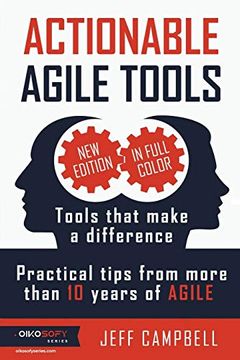 portada Actionable Agile Tools - Full Color Edition: Tools that make a difference - Practical tips from more than 10 years of Agile (in English)