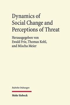 portada Dynamics of Social Change and Perceptions of Threat (en Inglés)