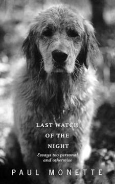 portada Last Watch of the Night: Essays too Personal and Otherwise